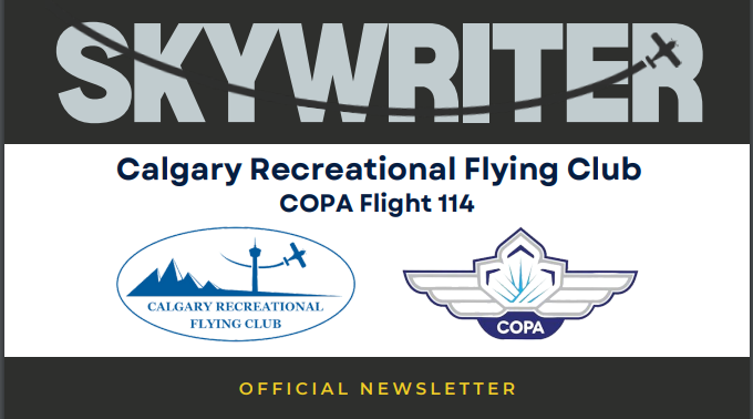 Skywriter Official Newsletter from the Calgary Recreational Flying Club - COPA Flight 114.